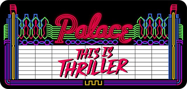 Neon-style Palace Theatre marquee graphic reading This is Thriller