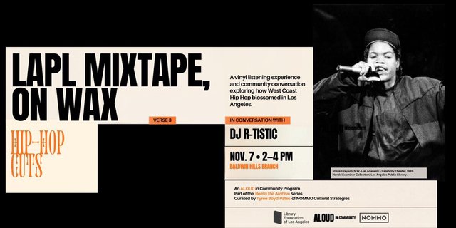 Event flyer for The LAPL Mixtape, On Wax with a black and white photo of a rapper holding a microphone