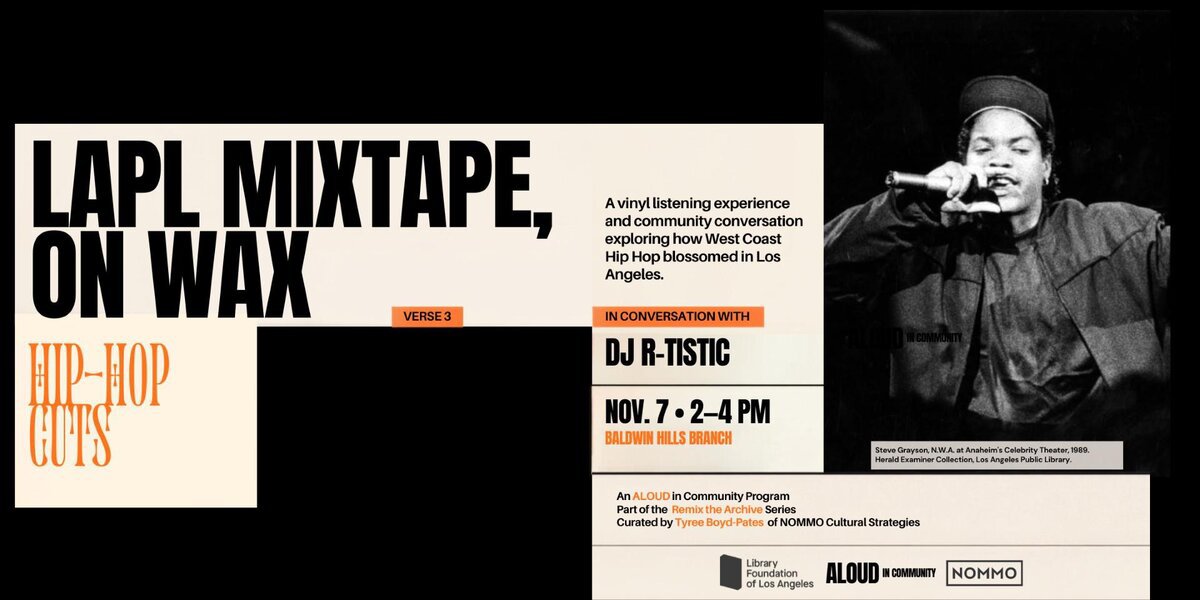 Event flyer for The LAPL Mixtape, On Wax with a black and white photo of a rapper holding a microphone