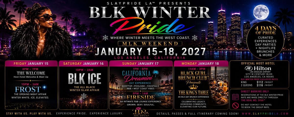 Event flyer for BLK Winter Pride with the January 15-18, 2027 schedule over a Los Angeles skyline