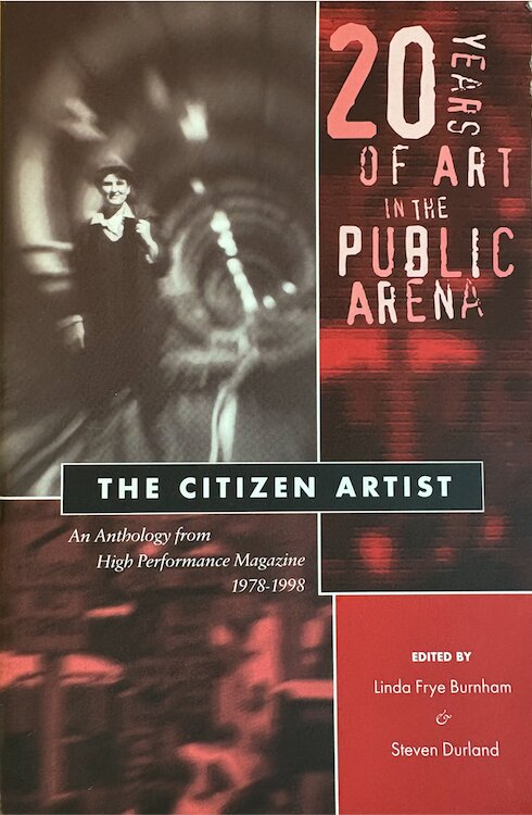 Book cover of The Citizen Artist, an anthology from High Performance Magazine 1978-1998, with a tinted photo of a woman in a hat and red lettering reading 20 Years of Art in the Public Arena