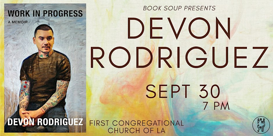 Event flyer with the cover of Work in Progress showing a painted portrait of Devon Rodriguez, plus the date, Sept 30 at 7 PM