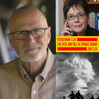 Portraits of Jon Else and Diana Kormos Buchwald beside the red and yellow cover of Frenchman Flat, which shows a mushroom cloud over silhouetted onlookers