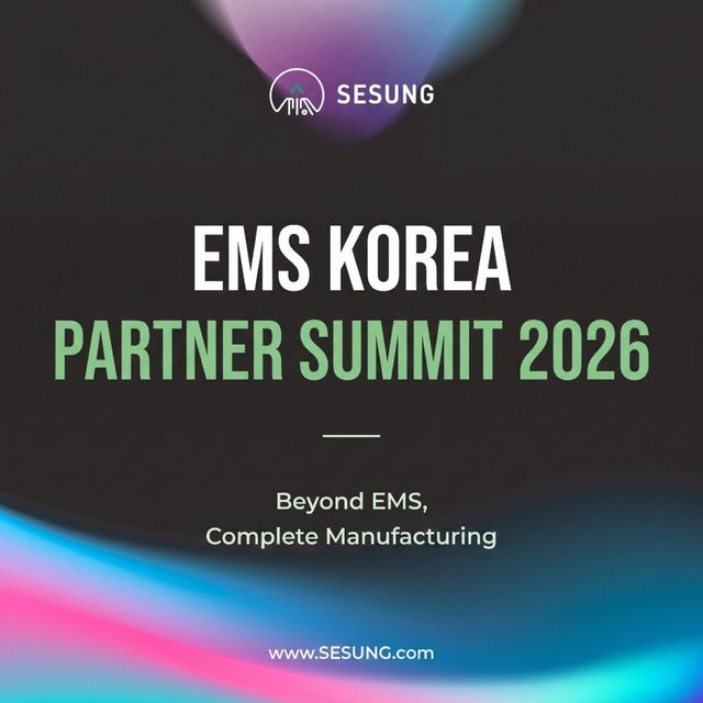Dark event flyer with the SESUNG logo and the words EMS Korea Partner Summit 2026, Beyond EMS, Complete Manufacturing, above pink and blue light waves