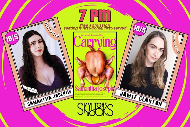 Event flyer showing author Samantha Josephs, the Carrying book cover with a roasted bird, and actor Jamie Clayton on a pink spiral background