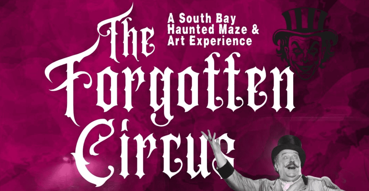 Promotional artwork for The Forgotten Circus haunted gallery at Not Shockboxx in Hermosa Beach