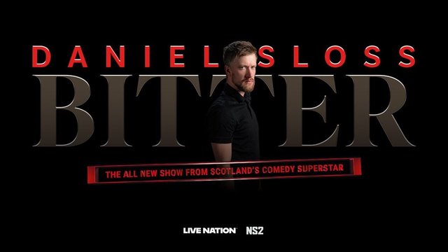 Promotional poster with Daniel Sloss in a black polo shirt standing behind the words Daniel Sloss Bitter on a black background