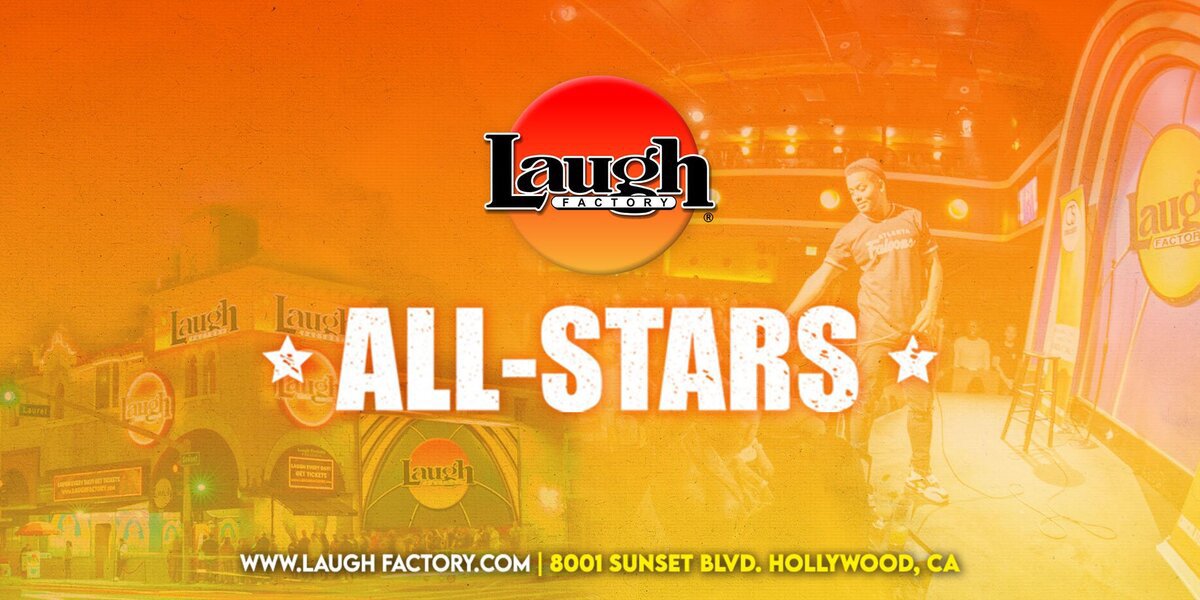 Laugh Factory All-Stars flyer in orange, showing the Sunset Boulevard club exterior and a comic on stage