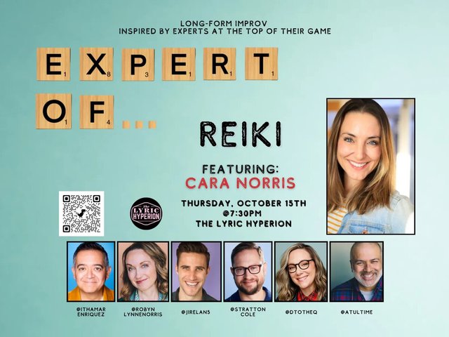 Event poster for Expert Of... Reiki showing the featured guest and six improvisers
