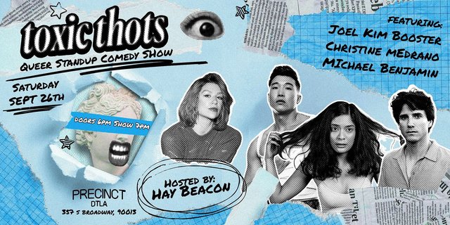 Toxic Thots flyer in torn blue paper collage with halftone photos of the comedians and the Precinct DTLA address