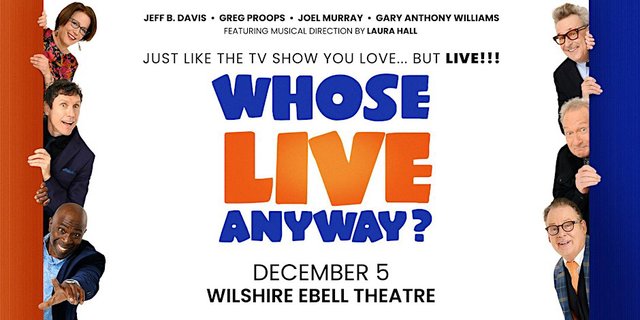Whose Live Anyway? tour poster with six cast members peeking out from behind orange and blue curtains, listing December 5 at Wilshire Ebell Theatre