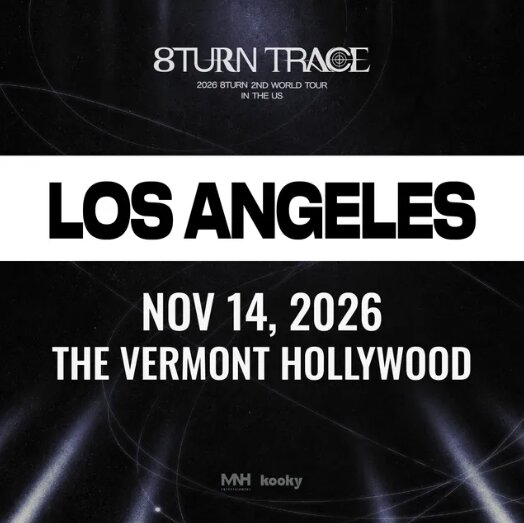Graphic for 8TURN TRACE in Los Angeles on November 14, 2026 at The Vermont Hollywood