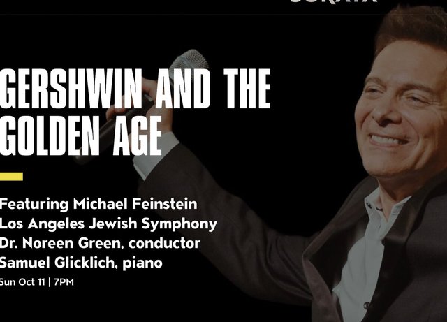 Event poster for Gershwin and the Golden Age showing Michael Feinstein smiling with a microphone beside the concert details