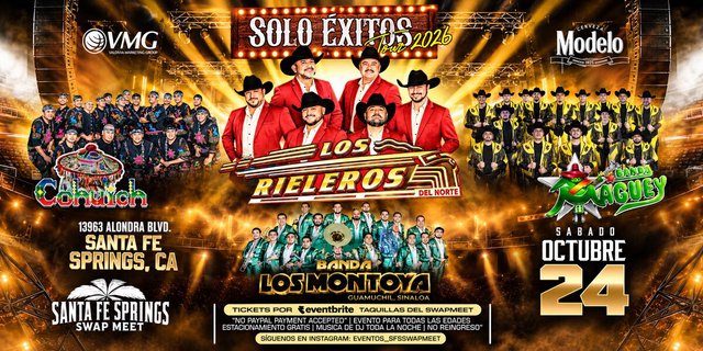 Flyer for the Solo Exitos Tour 2026 showing Los Rieleros del Norte, Cohuich, Banda Maguey and Banda Los Montoya, Saturday October 24 at Santa Fe Springs Swap Meet
