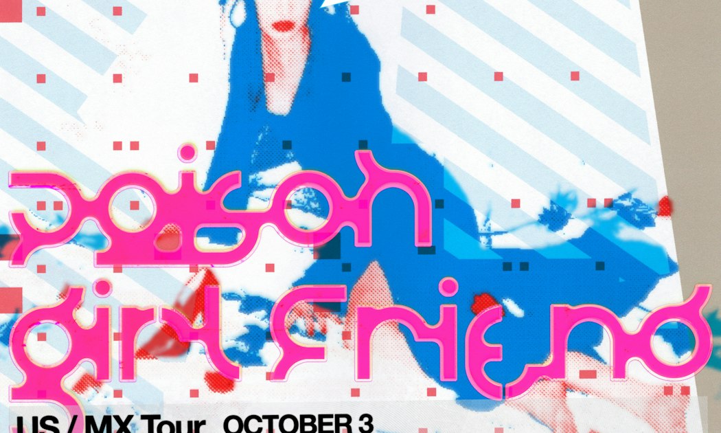 Promotional flyer for POiSON GiRL FRiEND's Los Angeles show at The Vermont Hollywood, featuring nOrikO's signature visual aesthetic