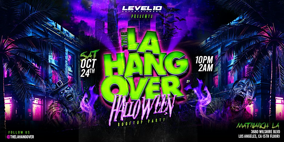 Flyer for The LA Hangover Halloween Rooftop Party showing green and purple lettering, palm trees and two zombie figures