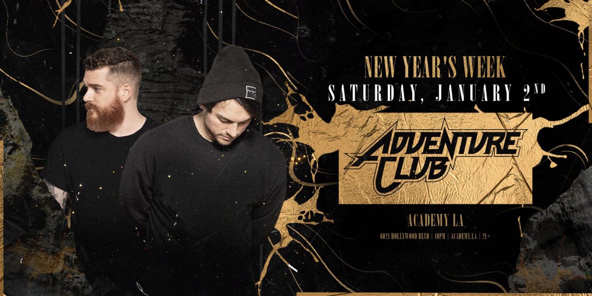 Event flyer showing two members of Adventure Club in black clothing beside the group's logo, with the date Saturday, January 2nd and Academy LA