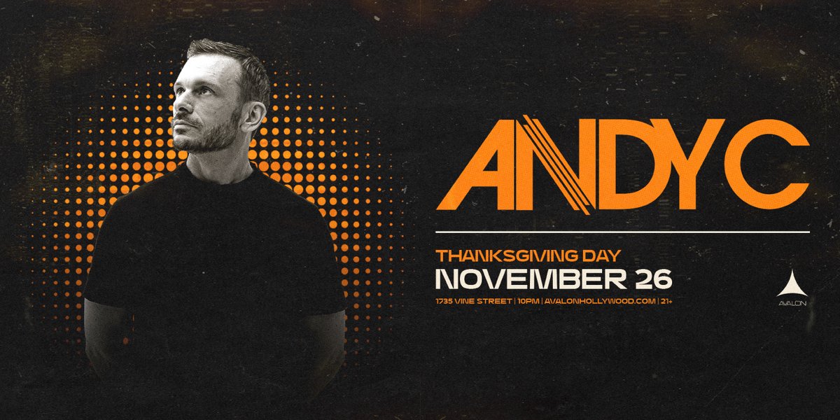 Avalon Hollywood event artwork announcing Andy C for Thursday, November 26
