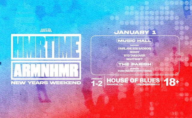 HMRTIME ARMNHMR New Years Weekend flyer in blue, purple and red tones listing the House of Blues Anaheim lineup for January 1 and 2