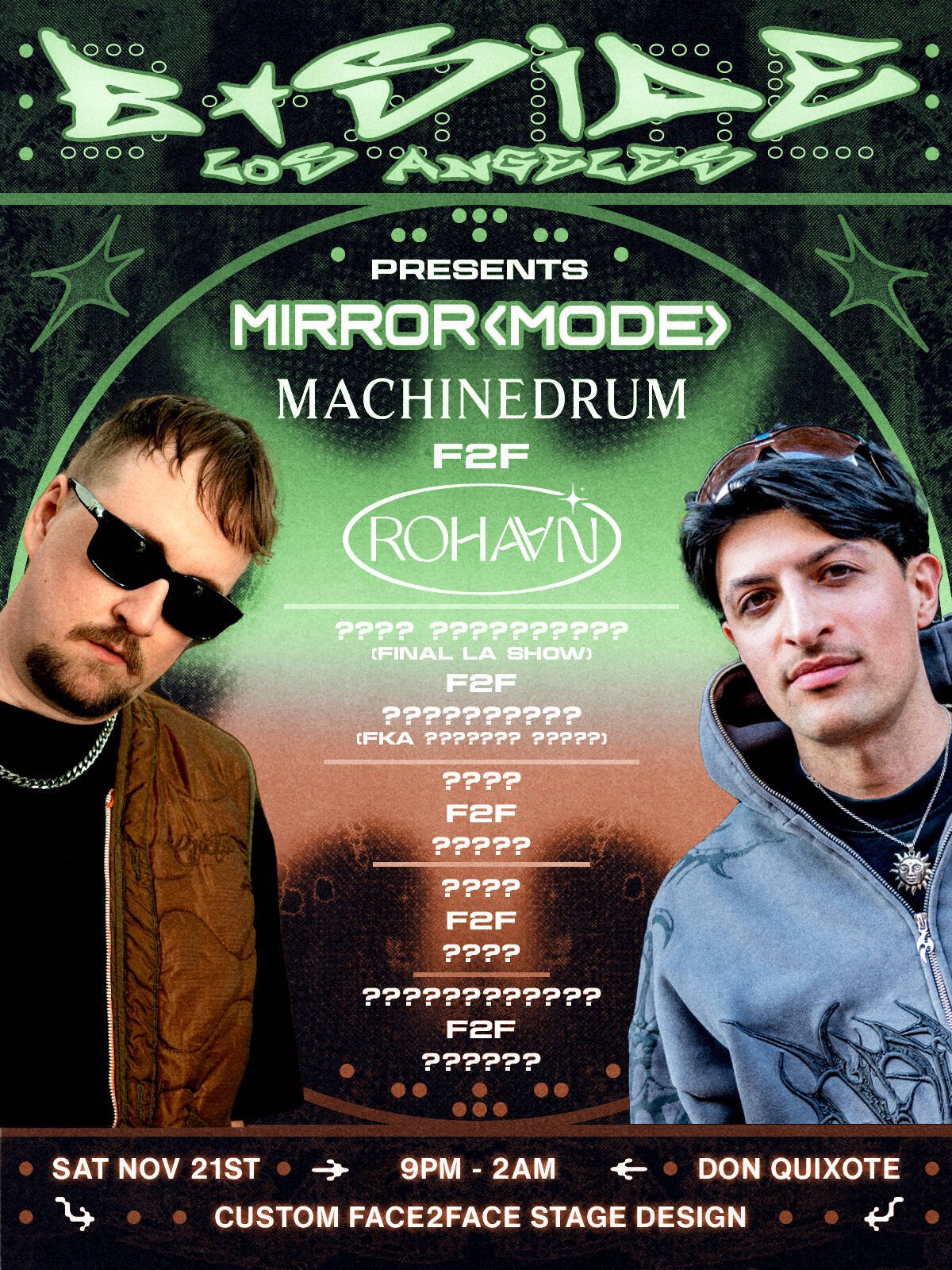 B-Side Los Angeles Mirror Mode flyer with portraits of Machinedrum and Rohaan over a green arched graffiti-style design, Don Quixote, Saturday November 21st