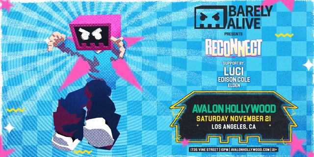 Illustrated flyer with a pixel-art character in a pink box helmet, listing Barely Alive, Luci, Edison Cole and Elden at Avalon Hollywood on Saturday, November 21