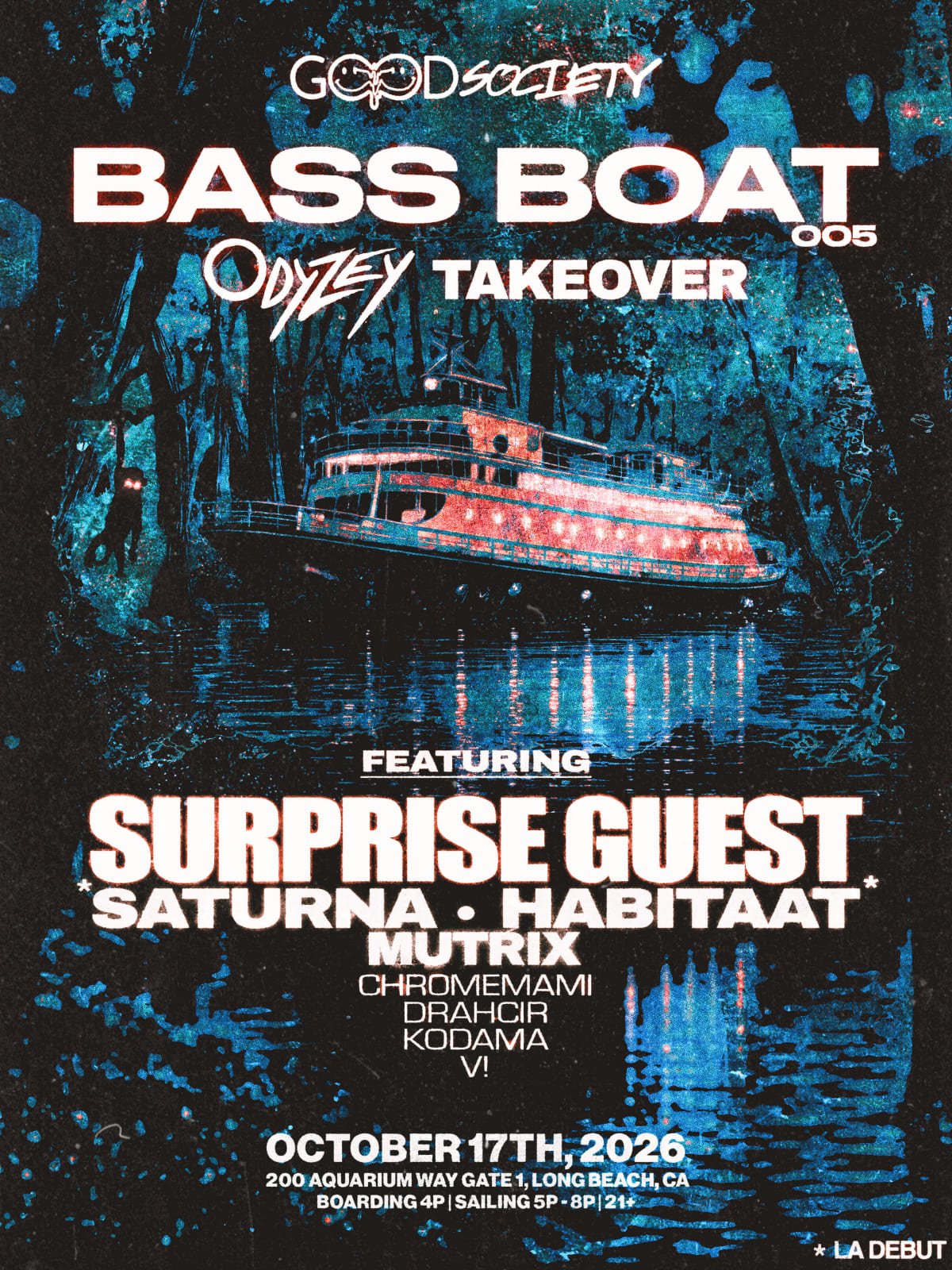 Event poster for Bass Boat 005 with the lineup of Odyzey, Saturna, Habitaat and a surprise guest