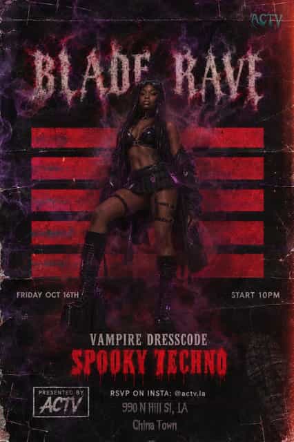 Dark red and purple flyer reading Blade Rave with a woman in black platform boots posed in front of red stripes, with Spooky Techno and Vampire Dresscode text below
