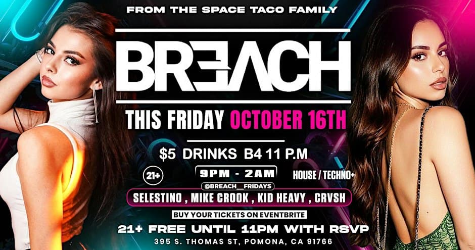 Flyer for Breach Fridays on October 16 listing Selestino, Mike Crook, Kid Heavy and CRVSH
