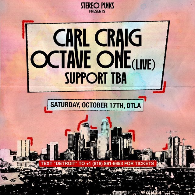 Event flyer for Carl Craig and Octave One (Live) over a black and white Downtown LA skyline on a pink background