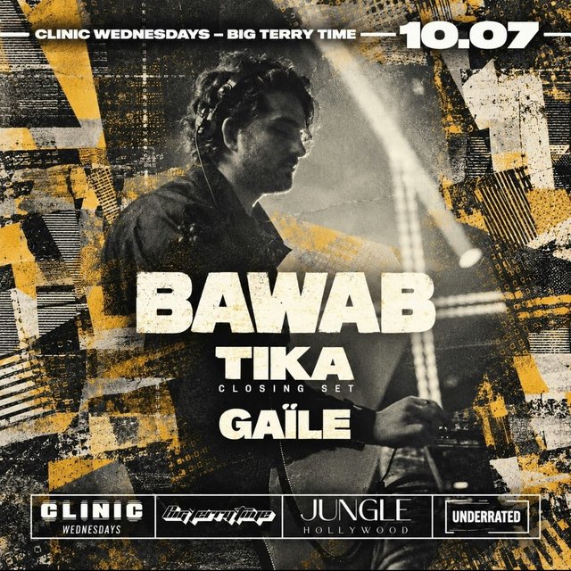 Event flyer for Clinic Wednesdays x Big Terry Time on 10.07 showing a DJ in headphones at the decks, with the names Bawab, Tika and Gaile