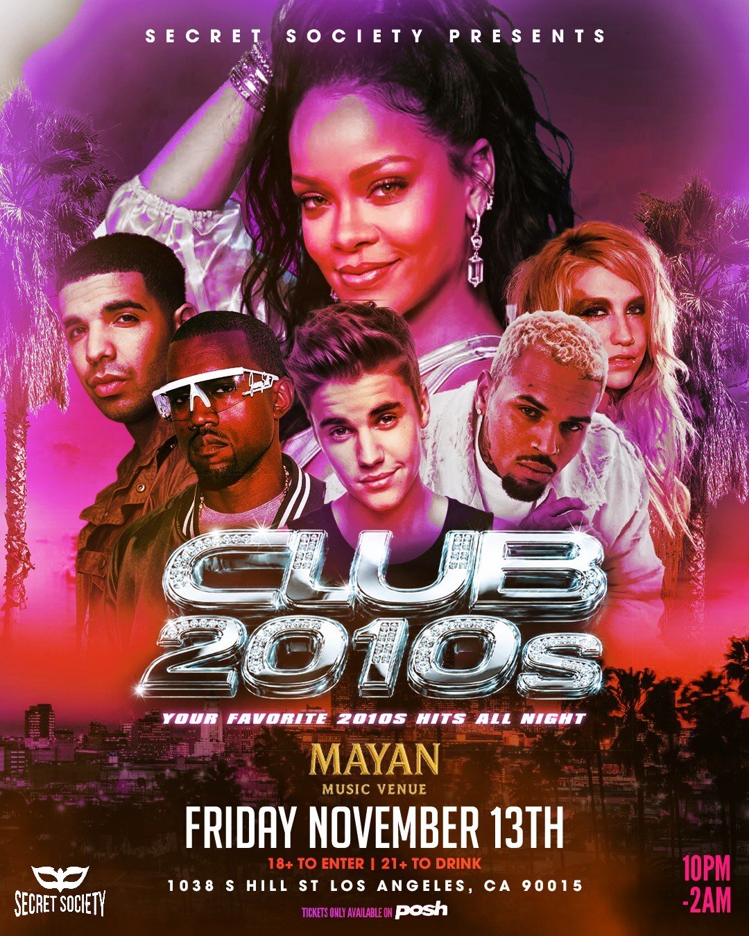 Pink and purple flyer for Club 2010s with a collage of early 2010s pop and hip-hop stars above chrome lettering and a palm-lined LA skyline