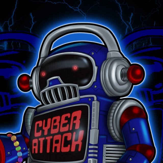 Cyberattack flyer art showing a blue retro robot with red eyes and the words Cyber Attack on its chest screen