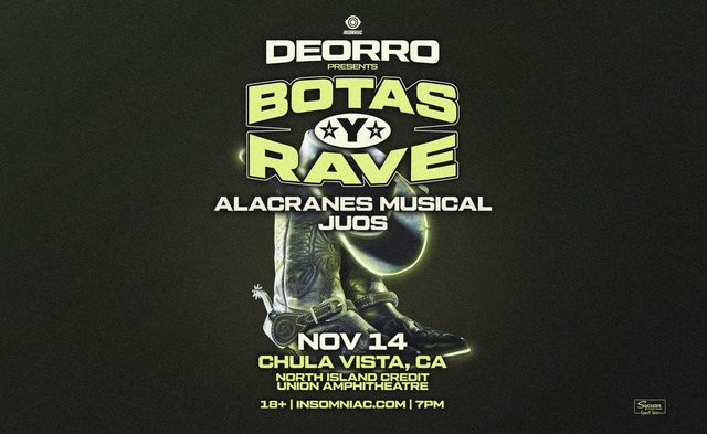Deorro presents Botas y Rave poster with a pair of cowboy boots, Alacranes Musical and Juos, Nov 14, Chula Vista, CA, North Island Credit Union Amphitheatre, 18+, 7pm