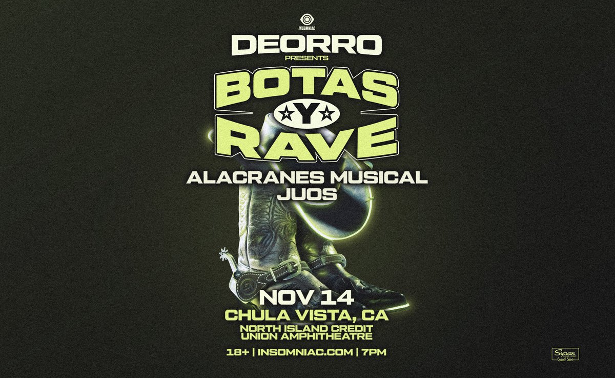 Deorro presents Botas y Rave poster with a pair of cowboy boots, Alacranes Musical and Juos, Nov 14, Chula Vista, CA, North Island Credit Union Amphitheatre, 18+, 7pm