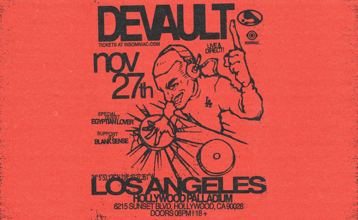 DEVAULT poster in black ink on red: a cartoon figure pointing up beside a record, Nov 27th, special guest Egyptian Lover, support Blank Sense, Los Angeles, Hollywood Palladium, doors 8pm, 18+
