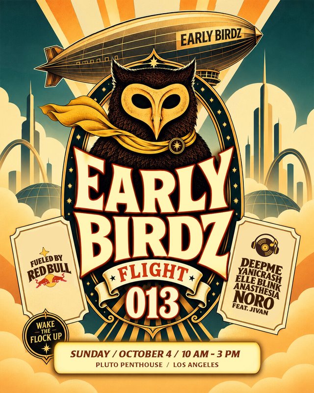 Early Birdz Flight 013 flyer showing an owl in a yellow scarf beneath an airship, with the DJ lineup and the October 4 date at Pluto Penthouse