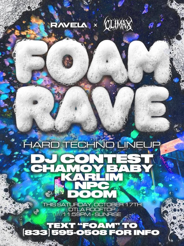 Flyer with giant white foam lettering reading Foam Rave over a blue and green lit crowd, with the hard techno lineup listed below