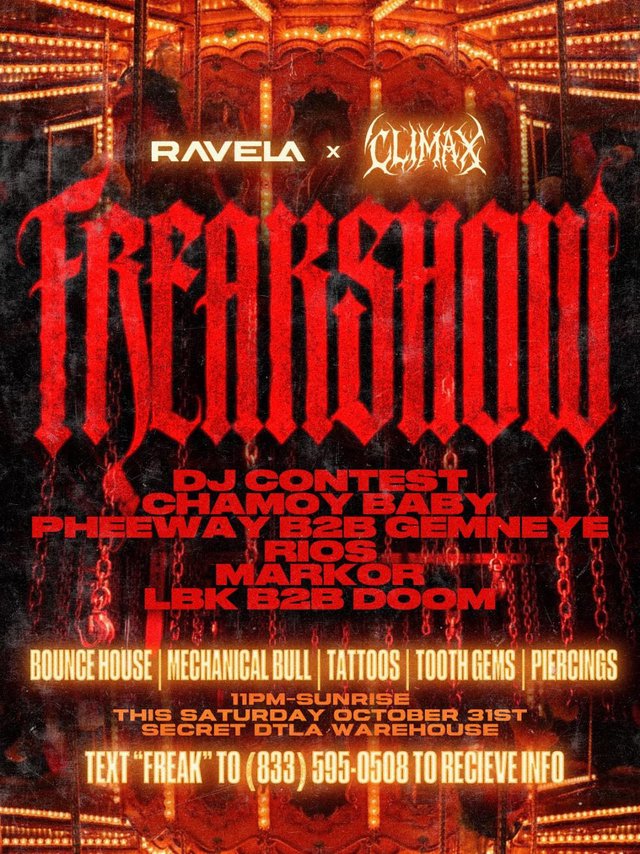 Red and black Freakshow flyer with gothic lettering over a glowing carousel, listing the DJ lineup and the RaveLA x Climax logos