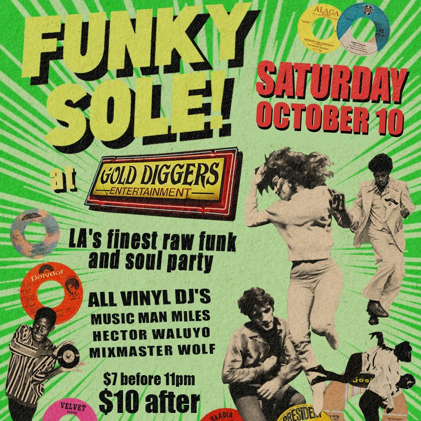 Green and yellow flyer for Funky Sole! at Gold-Diggers, with vintage 45 records and dancers in 1970s clothes