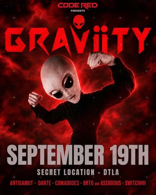 Event flyer for GRAVIITY^+ at Secret DTLA, CODE RED presents