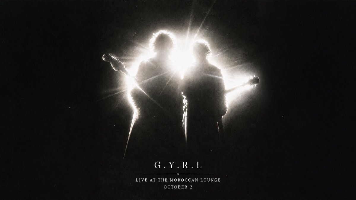 Event artwork for G.Y.R.L. at The Moroccan Lounge on Friday, October 2
