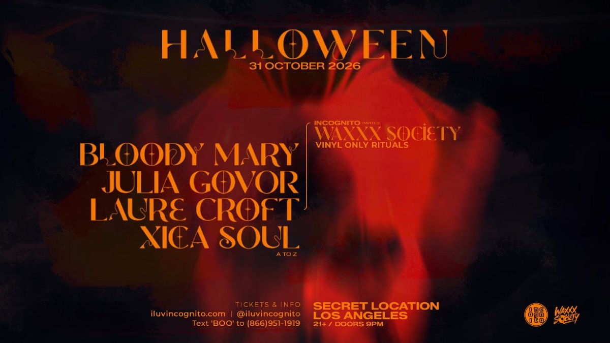 INCOGNITO and WAXXX Society Halloween rave flyer with Bloody Mary, Julia Govor and Laure Croft billed over a vinyl record graphic