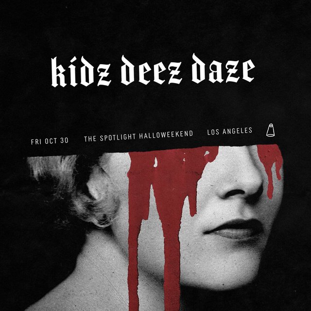 Black and white flyer with gothic lettering reading Kidz Deez Daze, above a pale face streaked with red