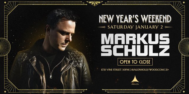 Event flyer showing DJ Markus Schulz in a leather jacket beside the text New Year's Weekend, Saturday January 2, Open to Close