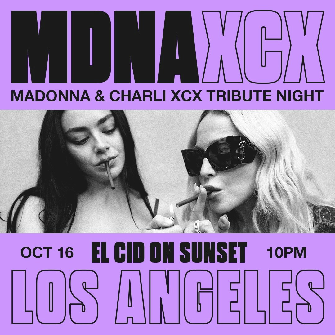 Purple event flyer reading MDNA XCX with a black and white photo of two women and the El Cid on Sunset date and time