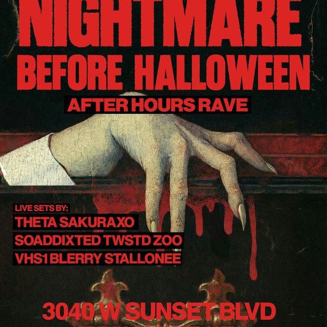 Red and black event flyer with a pale clawed hand reaching over a blood-dripped ledge beneath the title Nightmare Before Halloween After Hours Rave