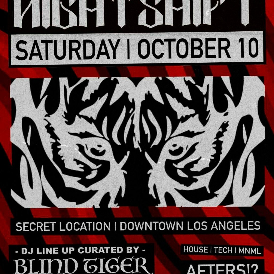 Red and black Nightshift flyer showing a symmetrical tiger-eye graphic, the date Saturday October 10 and Blind Tiger credited for the lineup