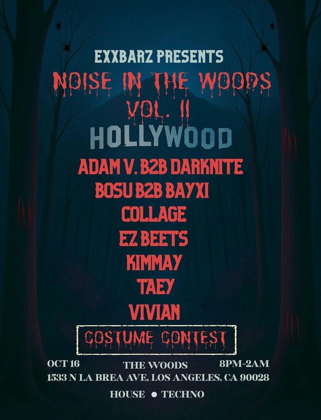 Dark forest flyer with dripping red lettering reading Noise In The Woods Vol. II, the Hollywood sign and the lineup list