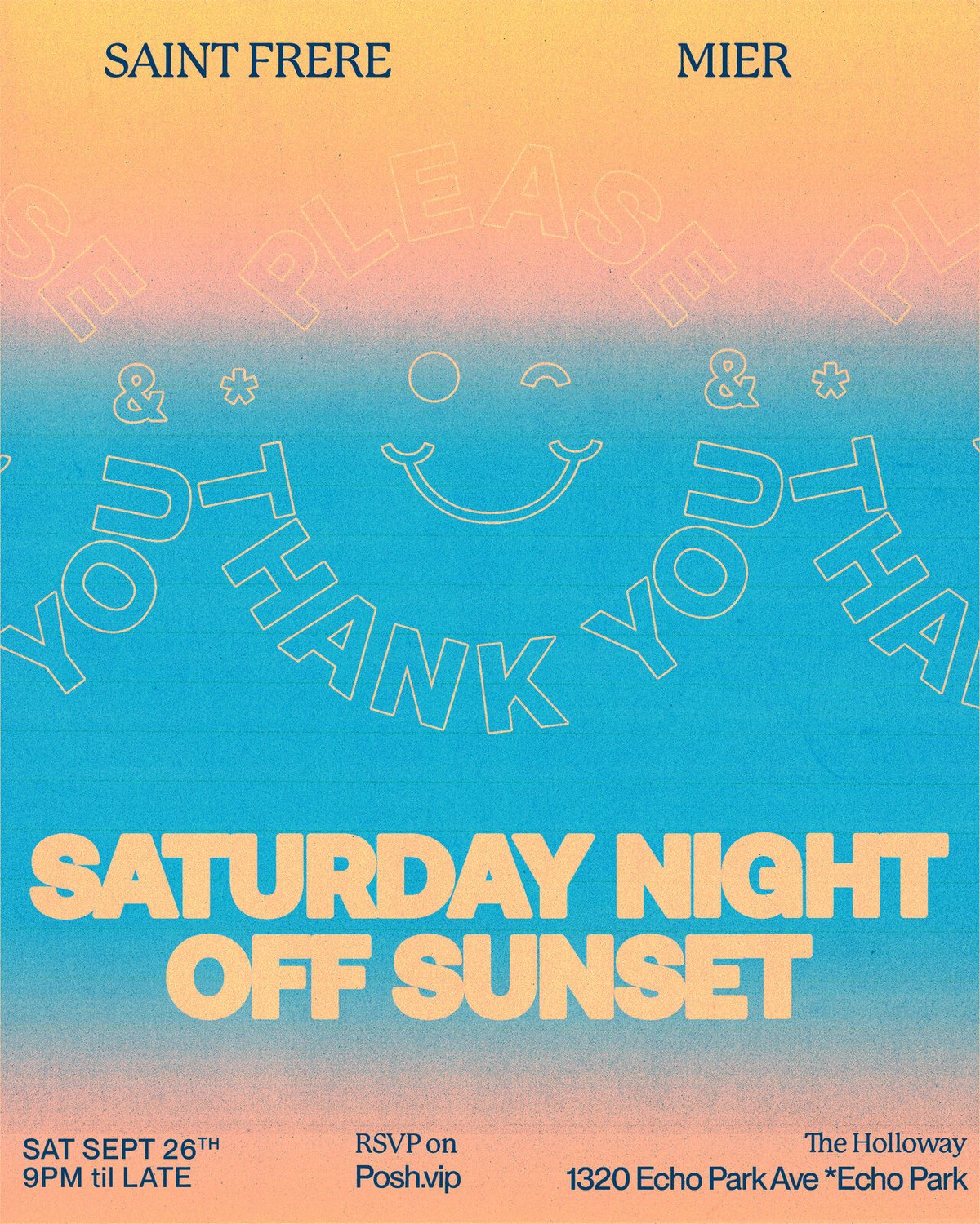 Peach and turquoise Off Sunset flyer with a smiley face, Please & Thank You lettering, and DJs Saint Frere and MIER