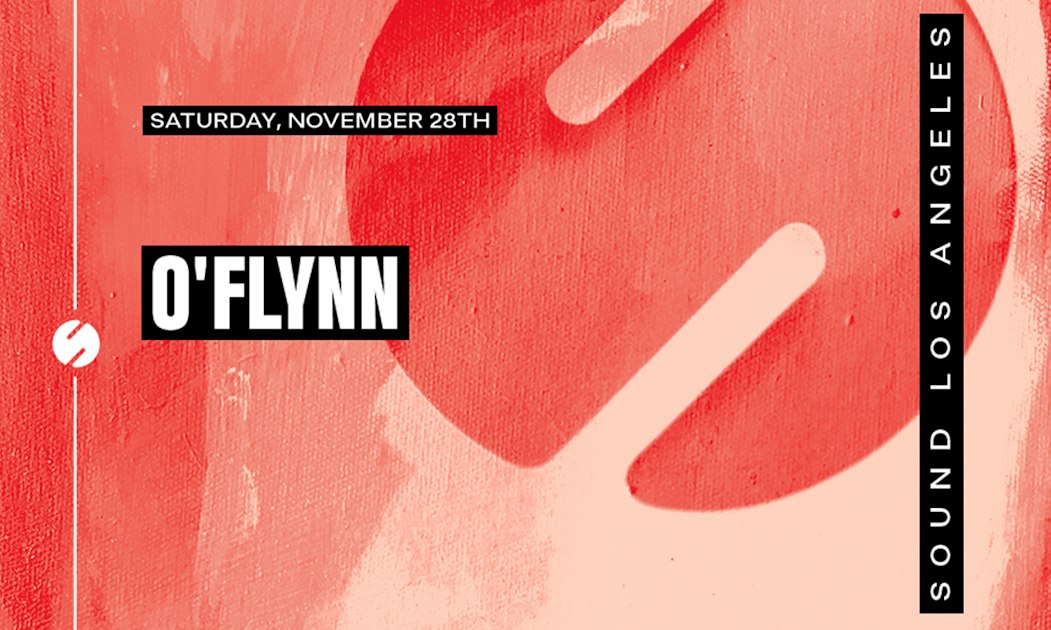 Red and peach painted flyer reading O'Flynn, Saturday November 28th, Sound Los Angeles